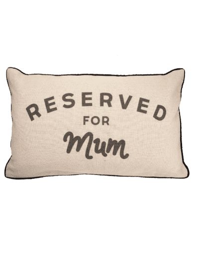 Sass & Belle reserved for mum cushion