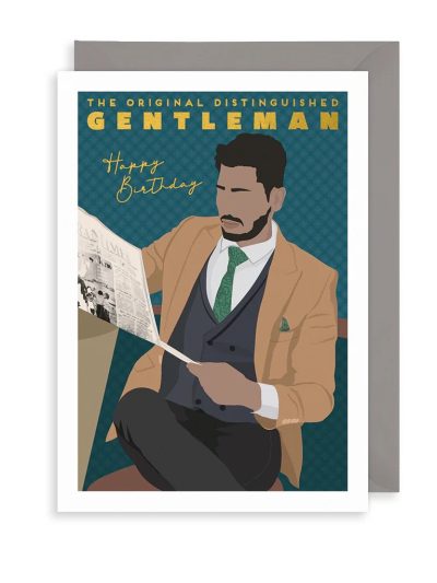 Distinguished Gentleman - You The Man Birthday Card