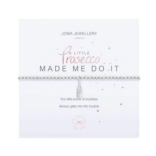 Joma Jewellery A Little Prosecco Made Me Do It silver-plated bracelet with Prosecco bottle charm on sentiment card.